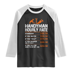 Handyman Hourly Rate Raglan Shirt Handyman Gifts Contractor Coworker Gift