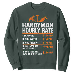 Handyman Hourly Rate Sweatshirt Handyman Gifts Contractor Coworker Gift
