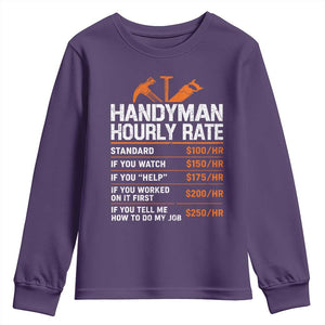 Handyman Hourly Rate Youth Sweatshirt Handyman Gifts Contractor Coworker Gift