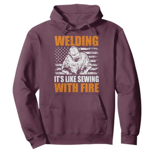 Welder Gifts for Men Hoodie Welding Its Like Sewing With Fire American Flag