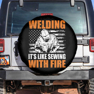 Welder Gifts for Men Spare Tire Cover Welding Its Like Sewing With Fire American Flag