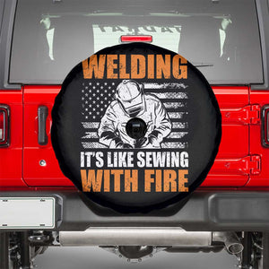 Welder Gifts for Men Spare Tire Cover Welding Its Like Sewing With Fire American Flag