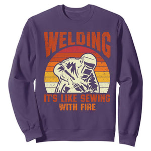 Funny Welder Sweatshirt Welding It's Like Sewing With Fire Retro Graphic