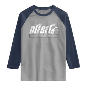 Diesel Because Electric Cars Can't Roll Coal Truck Raglan Shirt Trucker Mechanic Graphic