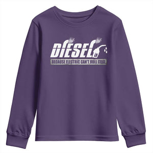 Diesel Because Electric Cars Can't Roll Coal Truck Youth Sweatshirt Trucker Mechanic Graphic