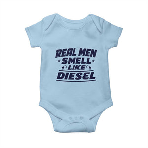 Real Men Smell Like Diesel Truck Mechanic Humor Baby Onesie