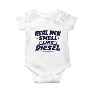 Real Men Smell Like Diesel Truck Mechanic Humor Baby Onesie