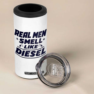 Real Men Smell Like Diesel Truck Mechanic Humor 4 in 1 Can Cooler Tumbler