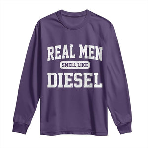 Funny Truck Mechanic Long Sleeve Shirt Real Men Smell Like Diesel