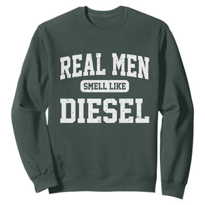 Funny Truck Mechanic Sweatshirt Real Men Smell Like Diesel
