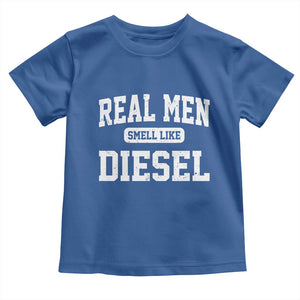Funny Truck Mechanic Toddler T Shirt Real Men Smell Like Diesel