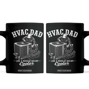 HVAC Dad Coffee Mug Funny Technician Fathers Day Graphic