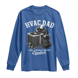 HVAC Dad Long Sleeve Shirt Funny Technician Fathers Day Graphic