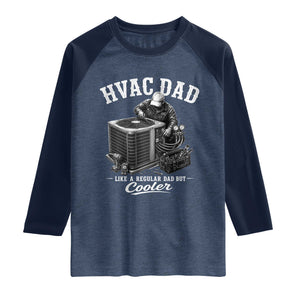 HVAC Dad Raglan Shirt Funny Technician Fathers Day Graphic