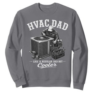 HVAC Dad Sweatshirt Funny Technician Fathers Day Graphic