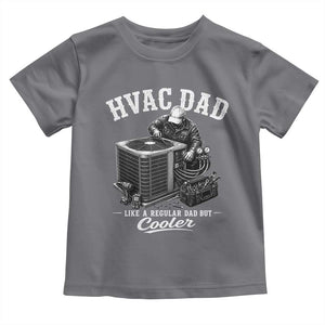 HVAC Dad Toddler T Shirt Funny Technician Fathers Day Graphic