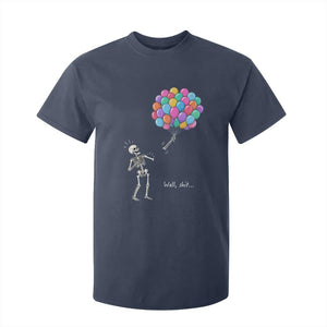 Well Shit Skeleton Detached Arm T Shirt For Kid Gothic Halloween Flying Balloons Graphic