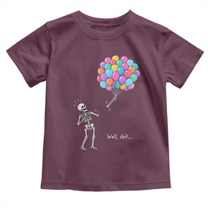 Well Shit Skeleton Detached Arm Toddler T Shirt Gothic Halloween Flying Balloons Graphic