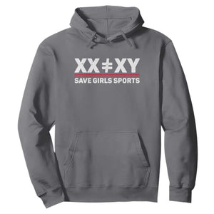 XX Does Not Equal XY Save Girls Sports Hoodie