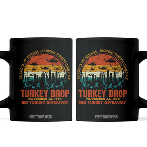 WKRP Turkey Drop Coffee Mug Funny Thanksgiving Day First Annual WKRP TS10 Black Print Your Wear