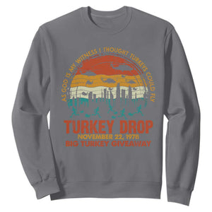WKRP Turkey Drop Sweatshirt Funny Thanksgiving Day First Annual WKRP TS10 Charcoal Print Your Wear