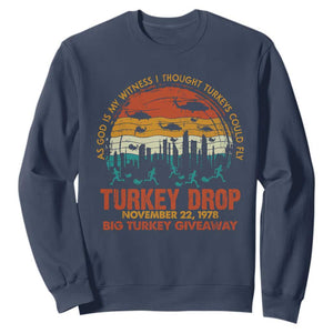 WKRP Turkey Drop Sweatshirt Funny Thanksgiving Day First Annual WKRP TS10 Navy Print Your Wear