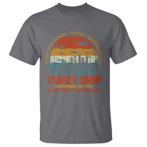 WKRP Turkey Drop T Shirt Funny Thanksgiving Day First Annual WKRP TS10 Charcoal Print Your Wear