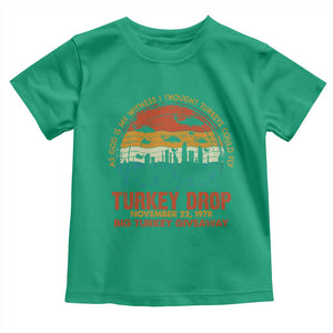 WKRP Turkey Drop Toddler T Shirt Funny Thanksgiving Day First Annual WKRP TS10 Irish Green Print Your Wear