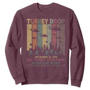 WKRP Turkey Drop Sweatshirt Retro First Annual WKRP Funny Thanksgiving Day TS10 Maroon Print Your Wear