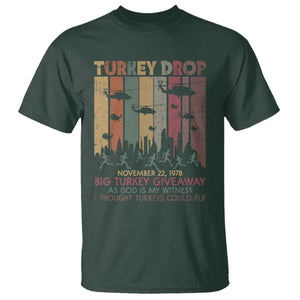 WKRP Turkey Drop T Shirt Retro First Annual WKRP Funny Thanksgiving Day TS10 Dark Forest Green Print Your Wear