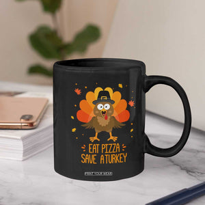 Save A Turkey Eat Pizza Coffee Mug Funny Thanksgiving TS10 Print Your Wear