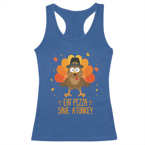 Save A Turkey Eat Pizza Racerback Tank Top Funny Thanksgiving TS10 Royal Blue Print Your Wear