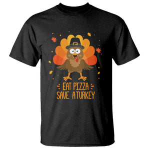 Save A Turkey Eat Pizza T Shirt Funny Thanksgiving TS10 Black Print Your Wear