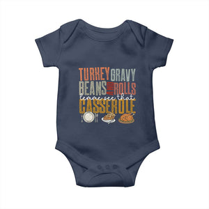 Funny Thanksgiving Baby Onesie Turkey Gravy Beans And Rolls Let Me See That Casserole TS10 Navy Print Your Wear
