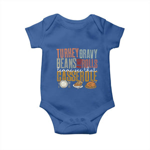 Funny Thanksgiving Baby Onesie Turkey Gravy Beans And Rolls Let Me See That Casserole TS10 Royal Blue Print Your Wear