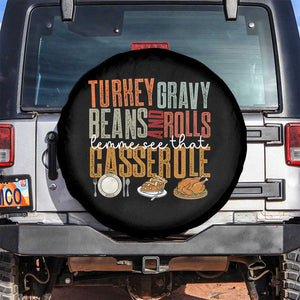 Funny Thanksgiving Spare Tire Cover Turkey Gravy Beans And Rolls Let Me See That Casserole TS10 No hole Black Print Your Wear