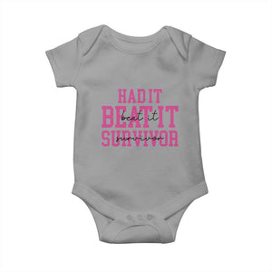 Breast Cancer Support Baby Onesie Had it Beat it Survivor Gift TS10 Sport Gray Print Your Wear