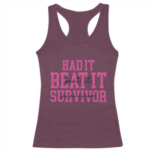 Breast Cancer Support Racerback Tank Top Had it Beat it Survivor Gift TS10 Maroon Print Your Wear