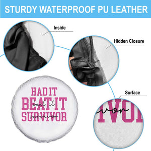 Breast Cancer Support Spare Tire Cover Had it Beat it Survivor Gift TS10 Print Your Wear