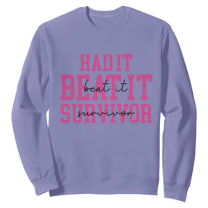 Breast Cancer Support Sweatshirt Had it Beat it Survivor Gift TS10 Violet Print Your Wear