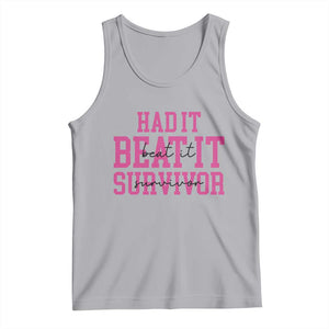 Breast Cancer Support Tank Top Had it Beat it Survivor Gift TS10 Athletic Heather Print Your Wear