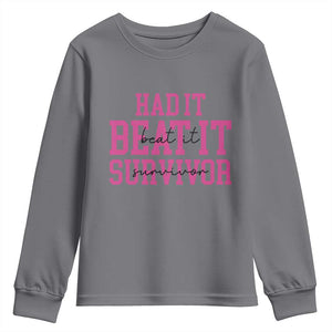 Breast Cancer Support Youth Sweatshirt Had it Beat it Survivor Gift TS10 Charcoal Print Your Wear