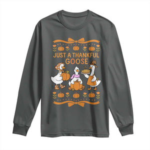 Just a Thankful Goose Long Sleeve Shirt Thanksgiving Silly Gooses TS10 Dark Heather Print Your Wear