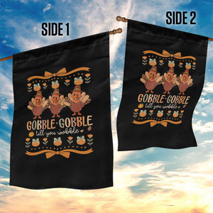 Gobble Gobble Till You Wobble Garden Flag Funny Thanksgiving Turkey TS10 Print Your Wear
