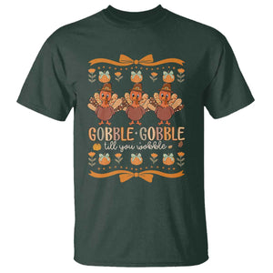 Gobble Gobble Till You Wobble T Shirt Funny Thanksgiving Turkey TS10 Dark Forest Green Print Your Wear