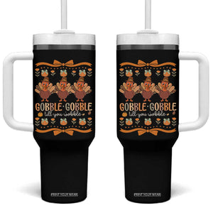 Gobble Gobble Till You Wobble Tumbler With Handle Funny Thanksgiving Turkey TS10 One Size: 40 oz Black Print Your Wear