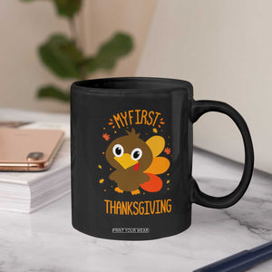My First Thanksgiving Coffee Mug Funny Thanksgiving Turkey TS10 Print Your Wear