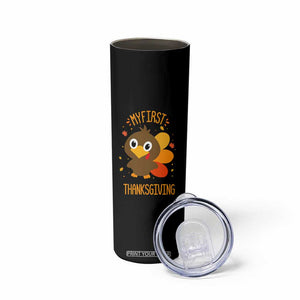 My First Thanksgiving Skinny Tumbler Funny Thanksgiving Turkey TS10 Print Your Wear