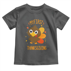 My First Thanksgiving Toddler T Shirt Funny Thanksgiving Turkey TS10 Dark Heather Print Your Wear