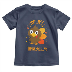 My First Thanksgiving Toddler T Shirt Funny Thanksgiving Turkey TS10 Navy Print Your Wear
